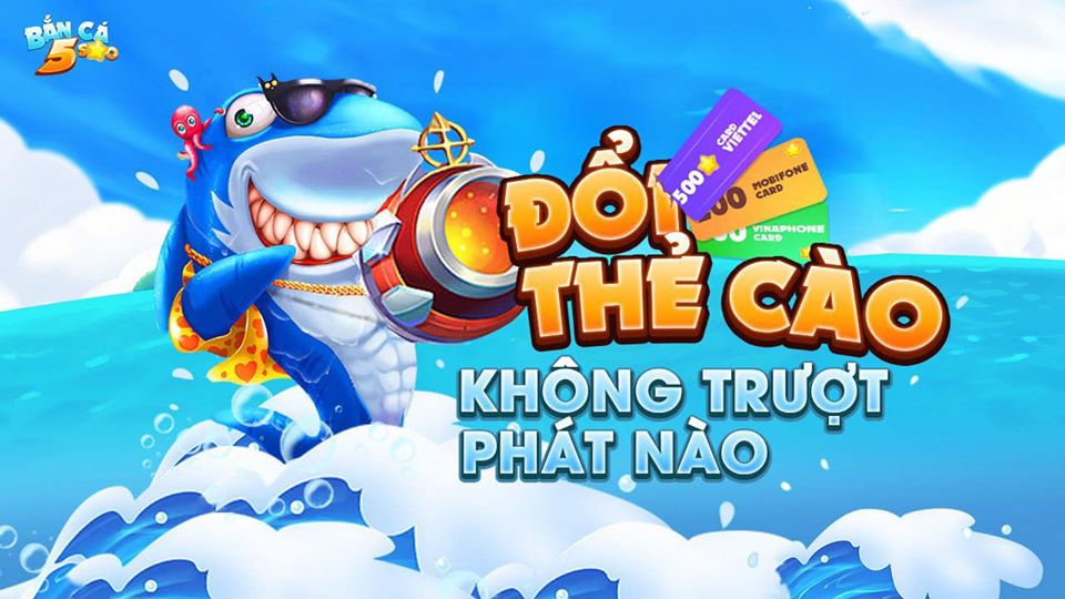Tải bắn cá 5 sao club - Game bắn cá đổi thưởng số một Việt Nam